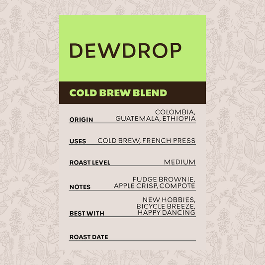 Dewdrop - Cold Brew Blend